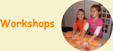 Workshops
